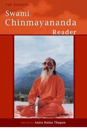 Cover of: The Penguin Swami Chinmyananda Reader by Anita Raina Thapan