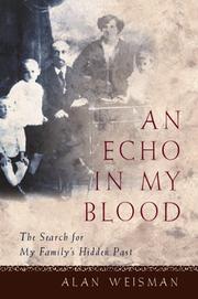 Cover of: An Echo in My Blood: The Search for My Family's Hidden Past