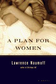 Cover of: A plan for women by Lawrence Naumoff