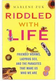 Cover of: Riddled with Life by Marlene Zuk