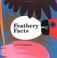 Cover of: Feathery facts