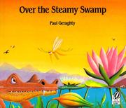 Cover of: Over the Steamy Swamp by Paul Geraghty