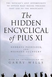 The hidden encyclical of Pius XI by Georges Passelecq