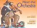 Cover of: Meet the orchestra