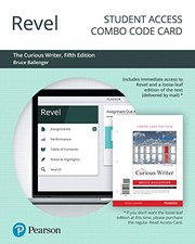 Cover of: Revel for The Curious Writer -- Combo Access Card by Bruce P. Ballenger