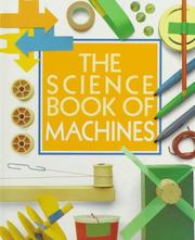 Cover of: The science book of machines by Neil Ardley