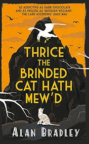Cover of: Thrice the Brinded Cat Hath Mew'd: A Flavia de Luce Mystery Book 8