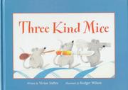 Cover of: Three kind mice