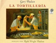 Cover of: La tortiller¡a by Gary Paulsen