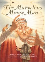 Cover of: The marvelous mouse man by Mary Ann Hoberman