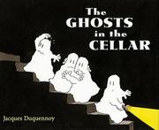 The Ghosts in the Cellar