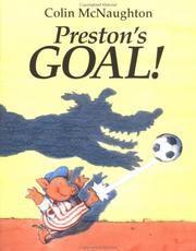 Cover of: Preston's goal! by Colin McNaughton