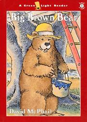 Cover of: Big brown bear by David M. McPhail
