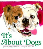 Cover of: It's about dogs by Tony Johnston