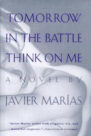 Cover of: Tomorrow in the battle think on me by Julián Marías, Javier Marías
