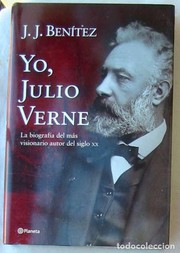 Cover of: Yo, Julio Verne by Juan Jose Benitez