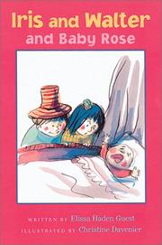 Cover of: Iris and Walter and Baby Rose by Elissa Haden Guest