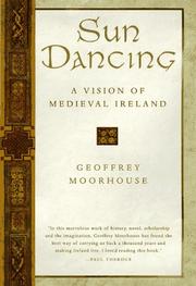 Cover of: Sun dancing: a vision of medieval Ireland