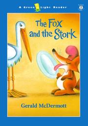 Cover of: The fox and the stork by Gerald McDermott