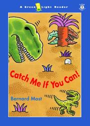 Cover of: Catch Me If You Can! (Green Light Readers Level 2) by Bernard Most
