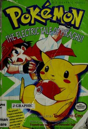 Cover of: Pokemon Graphic Novel, Volume 1: The Electric Tale Of Pikachu! (Viz Graphic Novel)