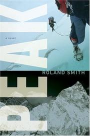 Peak by Roland Smith