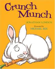 Cover of: Crunch munch by Jonathan London