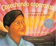 Cover of: Cosechando esperanza by Kathleen Krull, Kathleen Krull