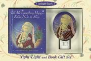 Cover of: Tell Me Something Happy Before I Go to Sleep Gift Set: Night-light and Book