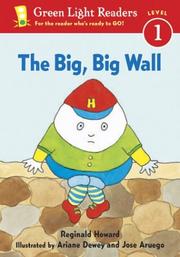 Cover of: The Big, Big Wall by Reginald Howard