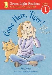 Cover of: Come Here, Tiger! by Alex Moran