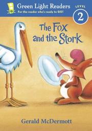 Cover of: The Fox and the Stork by Gerald McDermott