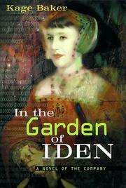 Cover of: In the Garden of Iden by Kage Baker