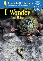 Cover of: I Wonder (Green Light Readers. All Levels)
