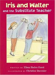 Cover of: Iris and Walter and the substitute teacher by Elissa Haden Guest