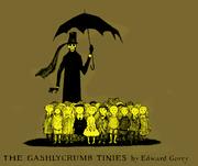 Cover of: The Gashlycrumb tinies, or, After the outing by Edward Gorey