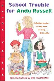 Cover of: School Trouble for Andy Russell by David A. Adler