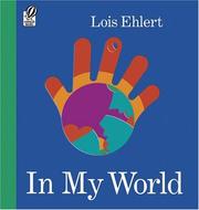 Cover of: In My World by Lois Ehlert