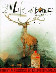Cover of: Still life with bottle: whisky according to Ralph Steadman.
