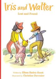 Cover of: Iris and Walter, Lost and Found (Iris And Walter) by Elissa Haden Guest