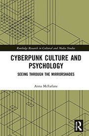 Cover of: Cyberpunk Culture and Psychology by Anna McFarlane
