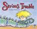 Cover of: Serious Trouble