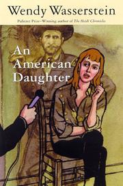 Cover of: An American daughter by Wendy Wasserstein