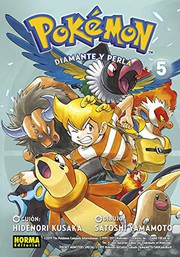 Cover of: Pokémon 21. Diamante y perla 5 by Hidenori Kusaka, Satoshi Yamamoto, Ernest Riera i Arbussà