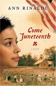 Come Juneteenth (Great Episodes) by Ann Rinaldi