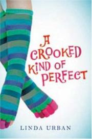 Cover of: A Crooked Kind of Perfect