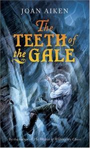 Cover of: The Teeth of the Gale by Joan Aiken