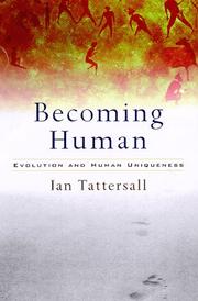 Becoming human by Ian Tattersall