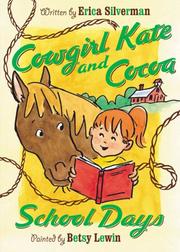 Cover of: Cowgirl Kate and Cocoa: School Days (Cowgirl Kate and Cocoa)