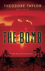 The Bomb by Theodore Taylor, Taylor, Theodore